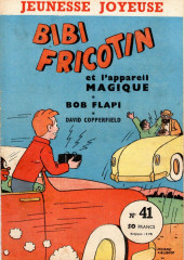 Bibi Fricotin (3e Série - Jeunesse Joyeuse) -41- Bibi Fricotin et l'appareil magique