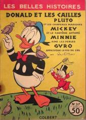 Les belles histoires Walt Disney (2e série) -37- Donald et les cailles