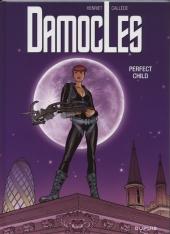 Damoclès -3- Perfect Child