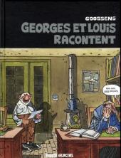 Georges et Louis romanciers -1a2011- Georges et Louis racontent