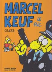 Marcel keuf le flic - Marcel Keuf le flic
