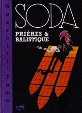 Soda -11TT- Prières & balistique