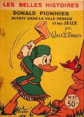 Les belles histoires Walt Disney (2e série) -27- Donald pionnier