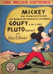 Les belles histoires Walt Disney (2e série) -30- Mickey au ranch d'hier