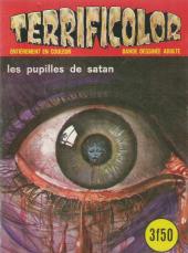 Terrificolor -11- Les pupilles de Satan