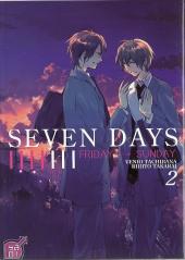 Seven days -2- Tome 2