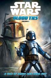 Star Wars : Blood Ties (2010) -TPB1- A tale of jango and boba fett tpb