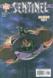 Sentinel (Marvel comics - 2003) -8- No hero part 2
