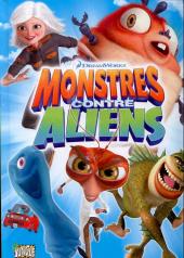 Monstres contre aliens -1- Monstre contre aliens