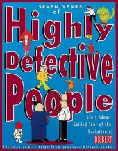 Dilbert (en anglais, Andrews McMeel Publishing) -10- Seven years of highly defective people
