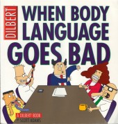 Dilbert (en anglais, Boxtree) -21- When Body Language Goes Bad