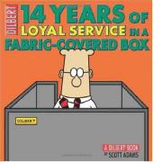 Dilbert (en anglais, Andrews McMeel Publishing) -33- 14 years of loyal service in a fabric-covered box