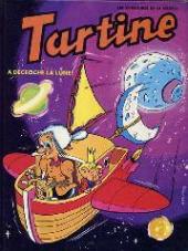 Tartine (Les aventures de la célèbre) -8- Tartine a décroché la lune