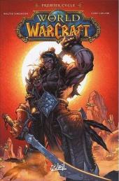 World of Warcraft -INT01- Premier cycle