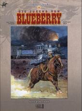 Blueberry (Die Chroniken) -13INT- Die Jugend von Blueberry - Terror an der Grenze