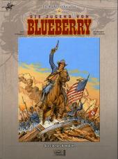 Blueberry (Die Chroniken) -15INT- Die Jugend von Blueberry - Das Lincoln-Komplott