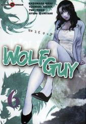 Wolf Guy -6- Tome 6