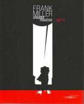 (DOC) La Bibliothèque des miroirs - BD -4- Frank Miller - Urbaine tragédie