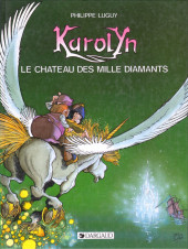 Karolyn -1- Le château des mille diamants