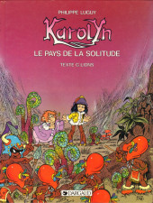 Karolyn -2- Le pays de la solitude