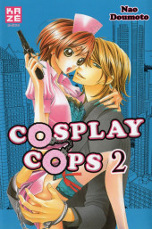 Cosplay Cops -2- Tome 2