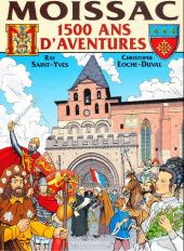1500 ans d'aventures - Moissac