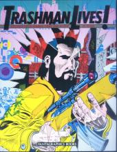 Trashman Lives! (1989) - Trashman lives!