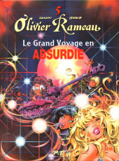 Olivier Rameau -5b1997- Le grand voyage en Absurdie