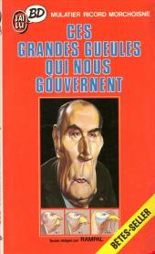 Les grandes gueules -8Poche- Ces grandes gueules qui nous gouvernent - Bêtes-seller