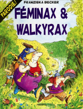 Féminax & Walkyrax