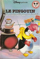 Mickey club du livre -181- Le Pingouin qui n'aimait pas le froid