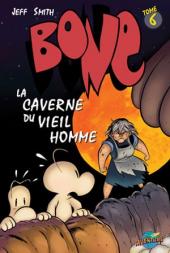 Bone (Smith, chez Presses Aventure) -6- La Caverne du vieil homme