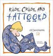 Zits -12- Rude, crude, and tatooed : zits sketchbook 12