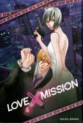 Love X Mission -4- Tome 4