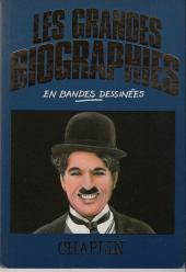 Les grandes biographies en bandes dessinées  - Chaplin