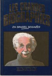 Les grandes biographies en bandes dessinées  - Einstein