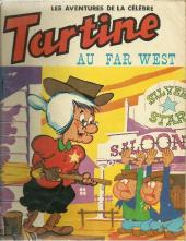 Tartine (Les aventures de la célèbre) -5'- Tartine au far west