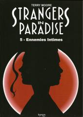 Strangers in paradise -5b- Ennemies intimes