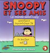 Snoopy et ses amis -3- Le monde selon Lucy
