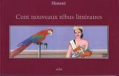 (AUT) Honoré - Cent nouveaux rébus littéraires
