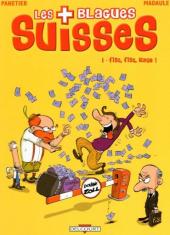 Les blagues suisses -1- Fisc, fisc, Rage !