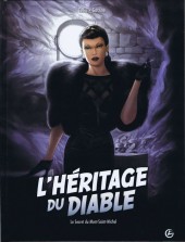L'héritage du Diable -2- Le Secret du Mont-Saint-Michel