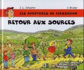 Les aventures de Ferdinand Schmurrel -6- Retour aux sources