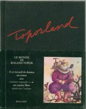 Toporland - Le Monde de Roland Topor