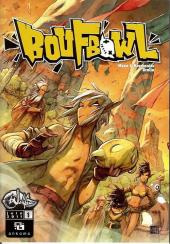 Boufbowl -1- Tome 1