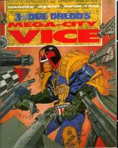 Judge Dredd (The Chronicles of) -43- Mega city vice book two