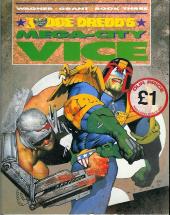 Judge Dredd (The Chronicles of) -44- Mega city vice book three
