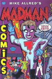 Madman Comics (Dark Horse) -INT2- The Complete Madman Comics volume two
