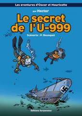 Oscar et Mauricette (Les aventures d') -14- Le secret de l'U-999