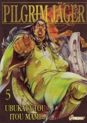 Pilgrim Jäger -5-  Tome 5